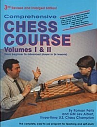 Comprehensive Chess Course/How to Teach Chess to Beginning and Intermediate Players/Volumes I & II in One (Paperback, 2nd, Subsequent)