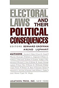 Electoral Laws and Their Political Consequences (Hardcover)