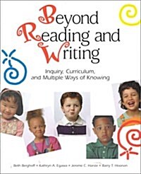 Beyond Reading and Writing (Paperback)