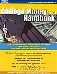 College Money Handbook 2004 (Paperback, 21th)