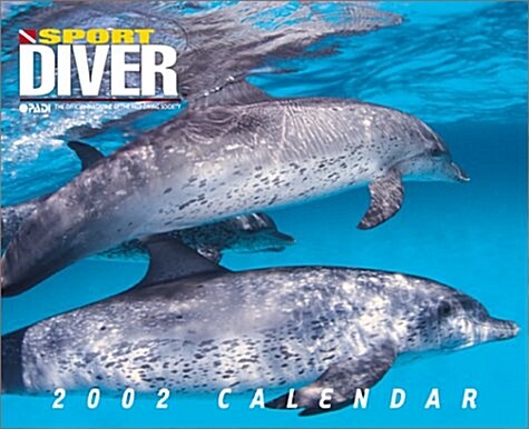 World Publications Sport Diver 2002 Calendar (Paperback, Wall)