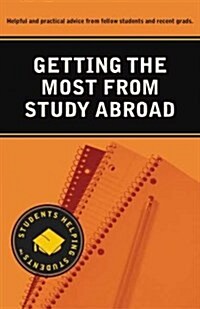 Getting the Most from Study Abroad (Paperback, 1st)