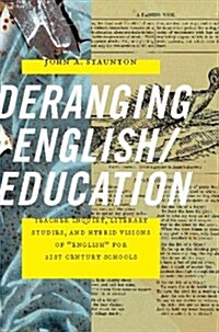 Deranging English/Education (Paperback)