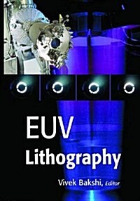 Extreme Ultraviolet Lithography (Paperback)