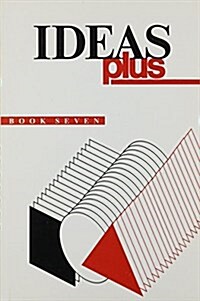 Ideas Plus Book 7 (Paperback)