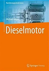 Dieselmotor (Spiral, 1. Aufl. 2016)