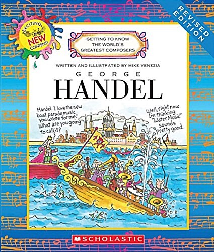 George Handel (Revised Edition) (Getting to Know the Worlds Greatest Composers) (Hardcover, Revised)