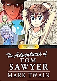 Manga Classics Adventures of Tom Sawyer (Hardcover)