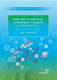 Datacenter Connectivity Technologies: Principles and Practice (Hardcover)