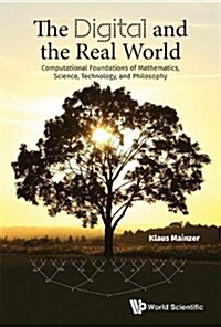 The Digital and the Real World (Hardcover)