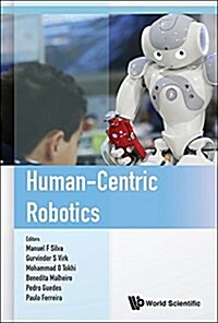 Human-Centric Robotics - Proceedings of the 20th International Conference Clawar 2017 (Hardcover)