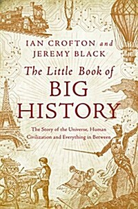 The Little Book of Big History (Paperback)