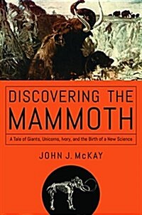 Discovering the Mammoth (Paperback)