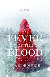A Fever of the Blood (Paperback, Reprint)