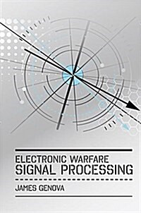 Electronic Warfare Signal Processing (Hardcover)