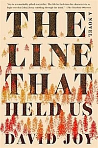 The Line That Held Us (Hardcover)