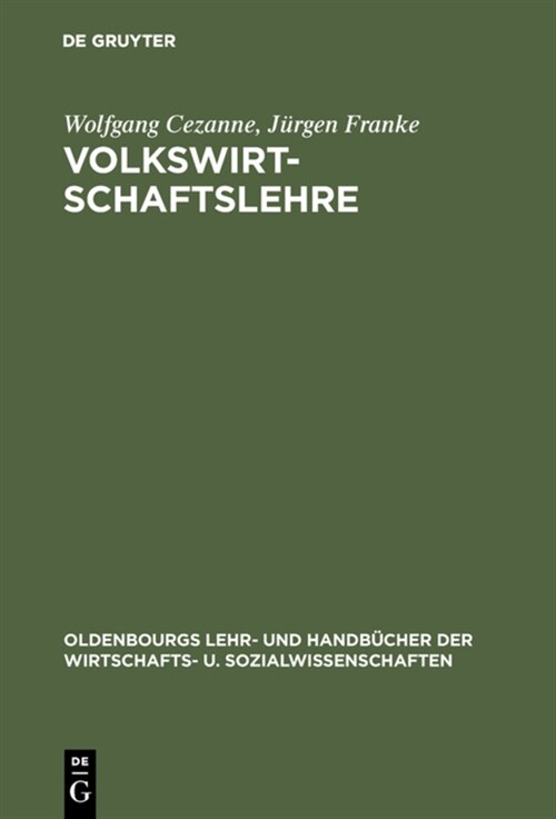 Volkswirtschaftslehre: Einf?rung (Hardcover, 7, 7., Durchges. A)