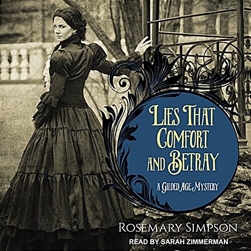 Lies That Comfort and Betray (Audio CD, Unabridged)
