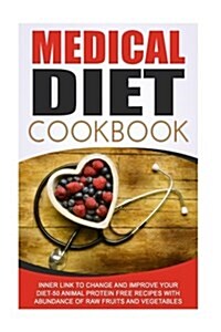 Medical Diet Cookbook (Paperback)