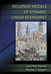 Recursive Models of Dynamic Linear Economies (Paperback)