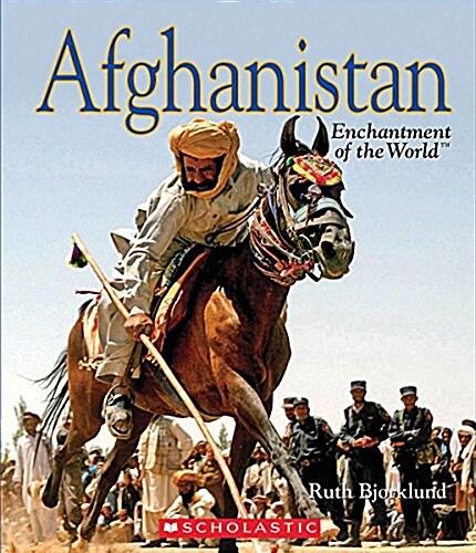 Afghanistan (Enchantment of the World) (Library Binding, Library)