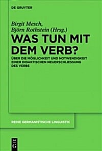 Was tun mit dem Verb? (Paperback)