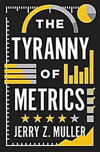 [중고] The Tyranny of Metrics (Hardcover)