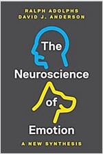 The Neuroscience of Emotion: A New Synthesis (Hardcover)