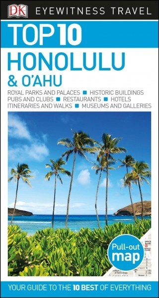 DK Eyewitness Top 10 Honolulu and OAhu (Paperback)