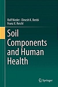 Soil Components and Human Health (Hardcover)