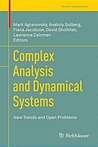 Complex Analysis and Dynamical Systems: New Trends and Open Problems (Hardcover, 2018)