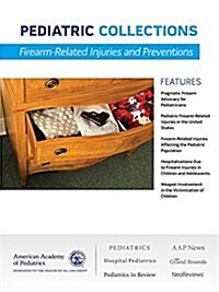 Firearm-Related Injuries and Preventions (Paperback)