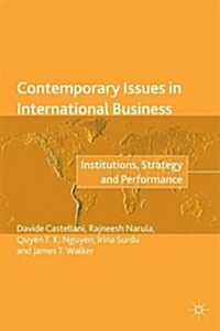 Contemporary Issues in International Business: Institutions, Strategy and Performance (Hardcover, 2018)