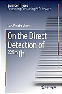 On the Direct Detection of 229m Th (Hardcover, 2018)