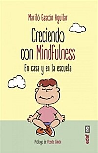 Creciendo Con Mindfulness (Paperback)