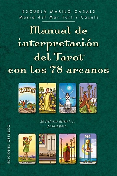 Manual de Interpretacion del Tarot Con Los 78 Arcanos (Hardcover)