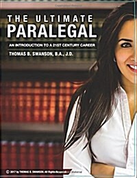 The Ultimate Paralegal: An Introduction To A 21st Century Career (Paperback)