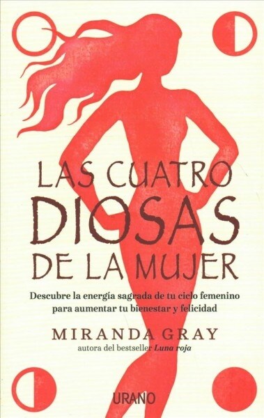 Cuatro Diosas de la Mujer, Las (Paperback)