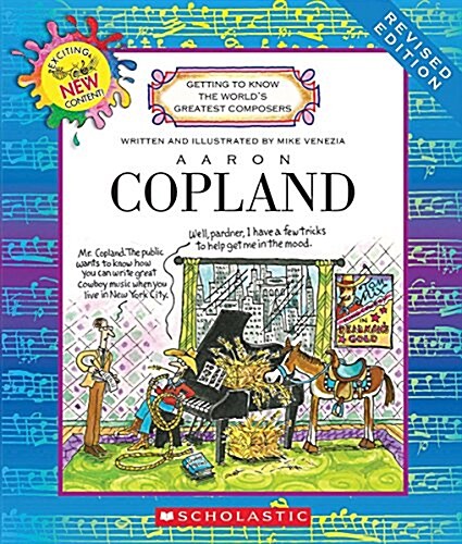 Aaron Copland (Revised Edition) (Getting to Know the Worlds Greatest Composers) (Hardcover, Revised)