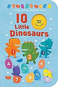 Ten Little Dinosaurs (Board Books)