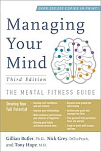 Managing Your Mind: The Mental Fitness Guide (Hardcover, 3)