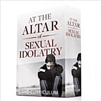 At the Altar of Sexual Idolatry (DVD)