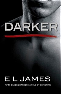 [중고] Darker: Fifty Shades Darker as Told by Christian (Paperback)