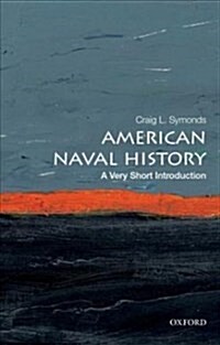 American Naval History: A Very Short Introduction (Paperback)