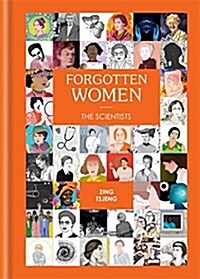 Forgotten Women: The Scientists (Hardcover)