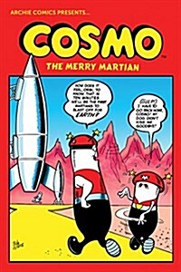 Cosmo: The Complete Merry Martian (Paperback)