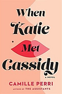 When Katie Met Cassidy (Hardcover)