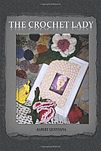 The Crochet Lady (Paperback)