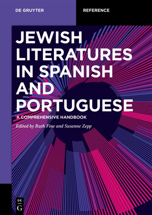 Jewish Literature in Spanish and Portuguese: A Comprehensive Handbook (Hardcover)