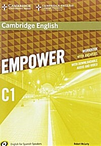 Cambridge English Empower for Spanish Speakers C1 Workbook with Answers, with Downloadable Audio and Video [With DVD] (Paperback)